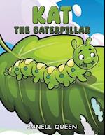 Kat the Caterpillar