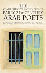 The Comprehensive Anthology of Early 21st Century Arab Poets