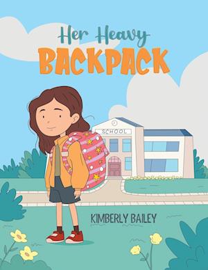 Her Heavy Backpack