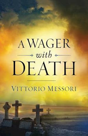 A Wager with Death