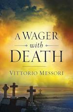 A Wager with Death