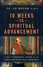 10 Weeks to Spiritual Advancement