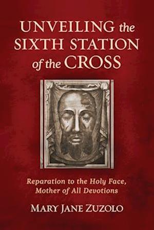 Reparation to the Wounded Holy Face of Christ