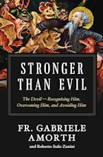 Stronger Than Evil