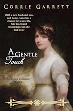 A Gentle Touch