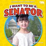 I Want to Be a Senator