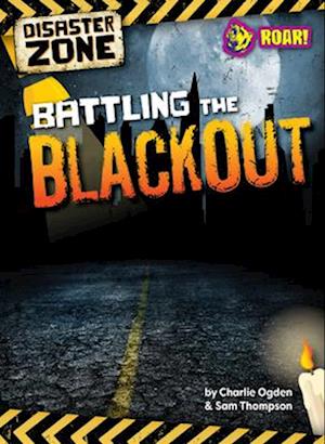 Battling the Blackout