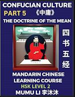 The Doctrine of The Mean - Four Books and Five Classics of Confucianism (Part 5)- Mandarin Chinese Learning Course (HSK Level 2), Self-learn China's H