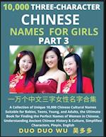 Learn Mandarin Chinese Three-Character Chinese Names for Girls (Part 3): A Collection of Unique 10,000 Chinese Cultural Names Suitable for Babies, Tee