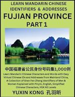 Fujian Province of China (Part 1)