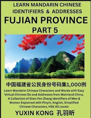 Fujian Province of China (Part 5)