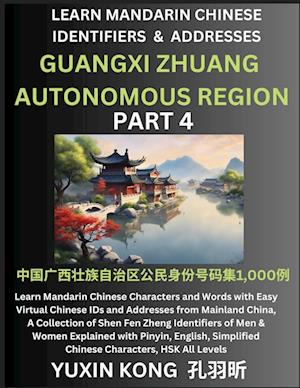 Guangxi Zhuang Autonomous Region of China (Part 4)