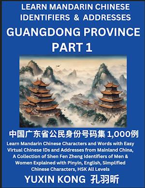 Guangdong Province of China (Part 1)