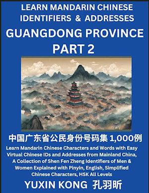 Guangdong Province of China (Part 2)