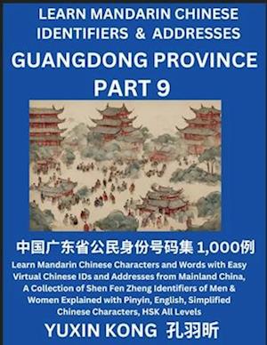 Guangdong Province of China (Part 9)