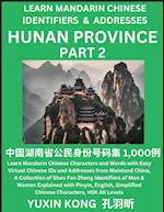 Hunan Province of China (Part 2)