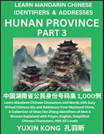 Hunan Province of China (Part 3)