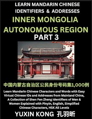 Inner Mongolia Autonomous Region of China (Part 3)