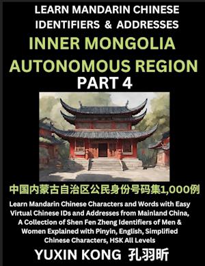 Inner Mongolia Autonomous Region of China (Part 4)