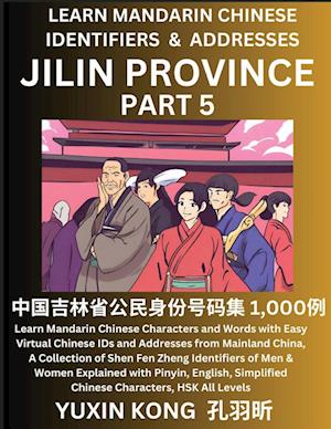Jilin Province of China (Part 5)