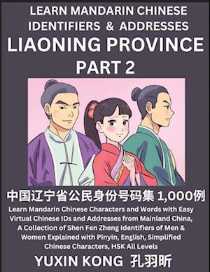 Liaoning Province of China (Part 2)