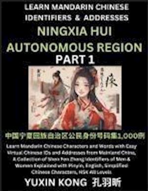 Ningxia Hui Autonomous Region of China (Part 1)