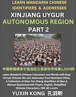 Xinjiang Autonomous Region of China (Part 2)