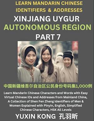 Xinjiang Autonomous Region of China (Part 7)