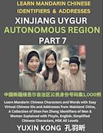 Xinjiang Autonomous Region of China (Part 7)