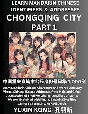 Chongqing City of China (Part 1)