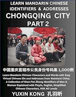 Chongqing City of China (Part 2)