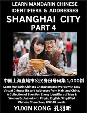 Shanghai City of China (Part 4)