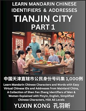 Tianjin City of China (Part 1)