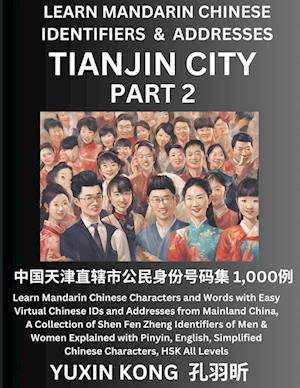 Tianjin City of China (Part 2)