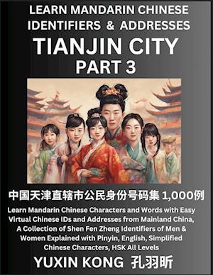 Tianjin City of China (Part 3)