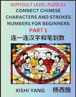 Join Chinese Character Strokes Numbers (Part 1)- Difficult Level Puzzles for Beginners, Test Series to Fast Learn Counting Strokes of Chinese Characte