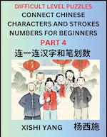 Join Chinese Character Strokes Numbers (Part 4)- Difficult Level Puzzles for Beginners, Test Series to Fast Learn Counting Strokes of Chinese Characte