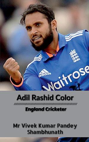 Adil Rashid Color