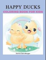 Happy Ducks Coloring Book for Kids