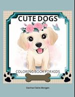 Cute Dogs Coloring Book for Kids