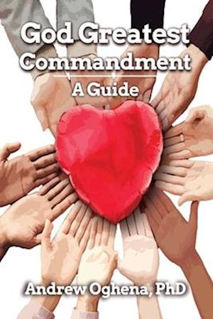 God Greatest Commandment