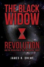 The Black Widow Revolution