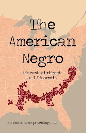 The American Negro