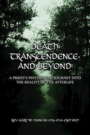 Death, Transcendence, and Beyond