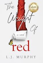 The Weight of Red