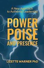 Power, Poise, and Presence