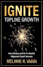 Ignite Topline Growth