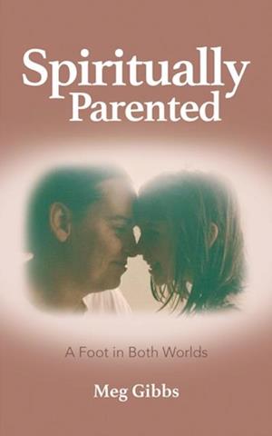 Spiritually Parented