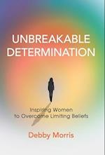 Unbreakable Determination