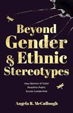 Beyond Gender and Ethnic Stereotypes